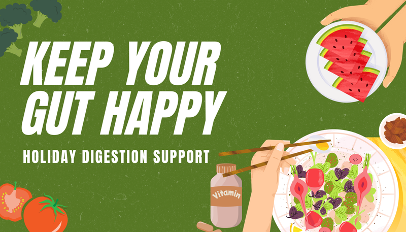 Holiday Digestion Support: Keep Your Gut Happy This Festive Season