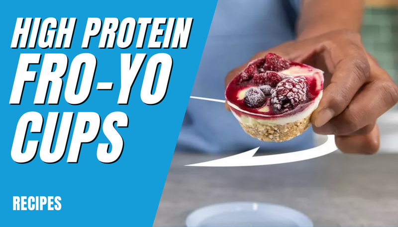 High Protein Fro-Yo Cups