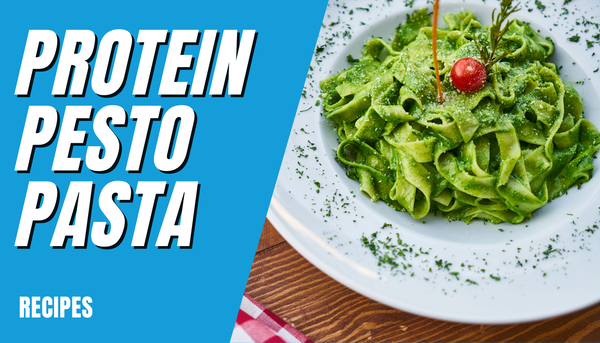 Protein Pesto Pasta