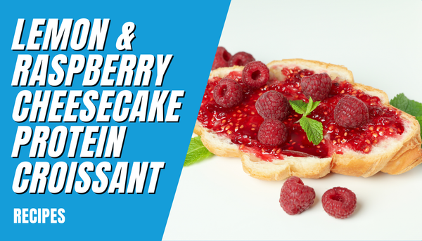 Lemon & Raspberry Cheesecake Protein Croissant