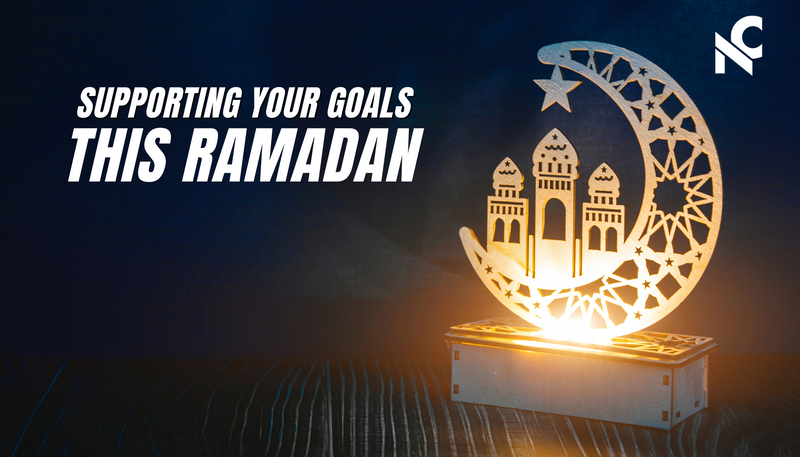 Supporting your goals this Ramadan