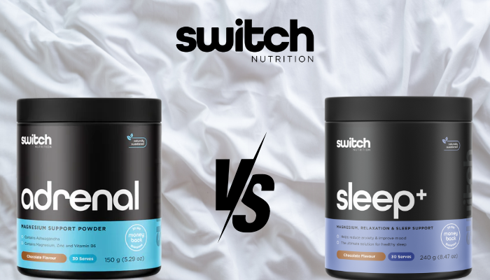 Switch Nutrition: Adrenal VS Sleep+